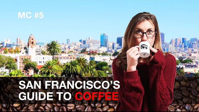 San Francisco Guide to Coffee: 5 coffeeshops you have to visit